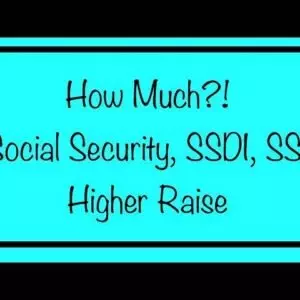 How Much?! Social Security, SSDI, SSI Will Get from New Higher Raise