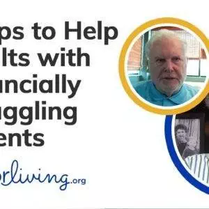 7 Tips to Help Adults with Financially Struggling Parents
